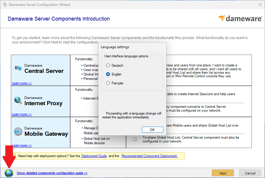 Click link at bottom left for Dameware Server Configuration Wizard language selection. Then select your desired language.
