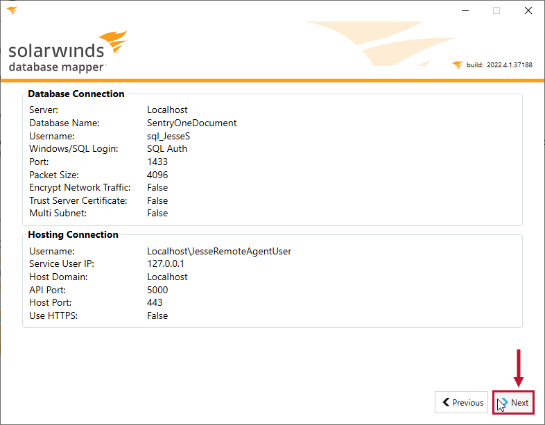 Database Mapper Configuration Utility Database Connection and Hosting Connection review select Next Version 2022.4 Database Mapper Configuration Utility Database Connection and Hosting Connection review select Next