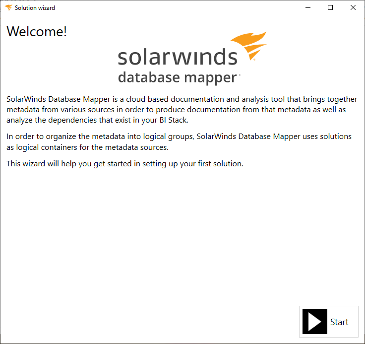 Database Mapper Wizard Welcome prompt Version 2022.2 Wizard Welcome prompt helping you to start your first solution.