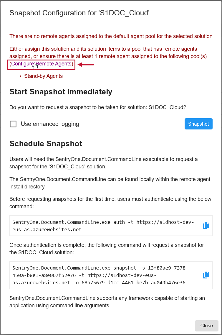 Database Mapper Snapshot Configuration No Remote Agent assigned Version 19.4.1 Snapshot Configuration notifying you no remote agents are assigned and linking you to configure remote agents.
