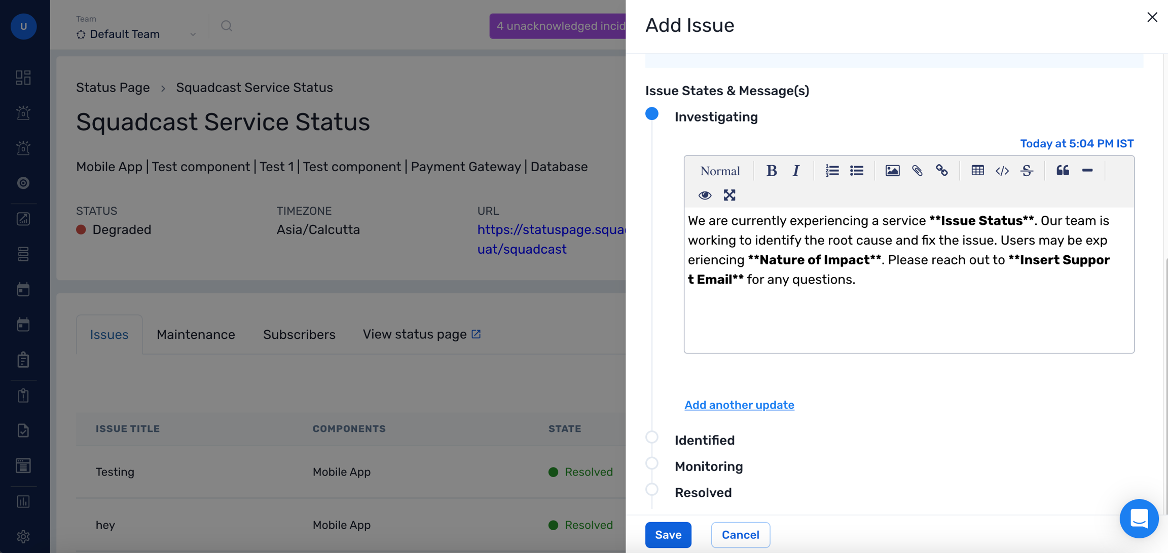 Add an Issue State & Messaging in Status Page