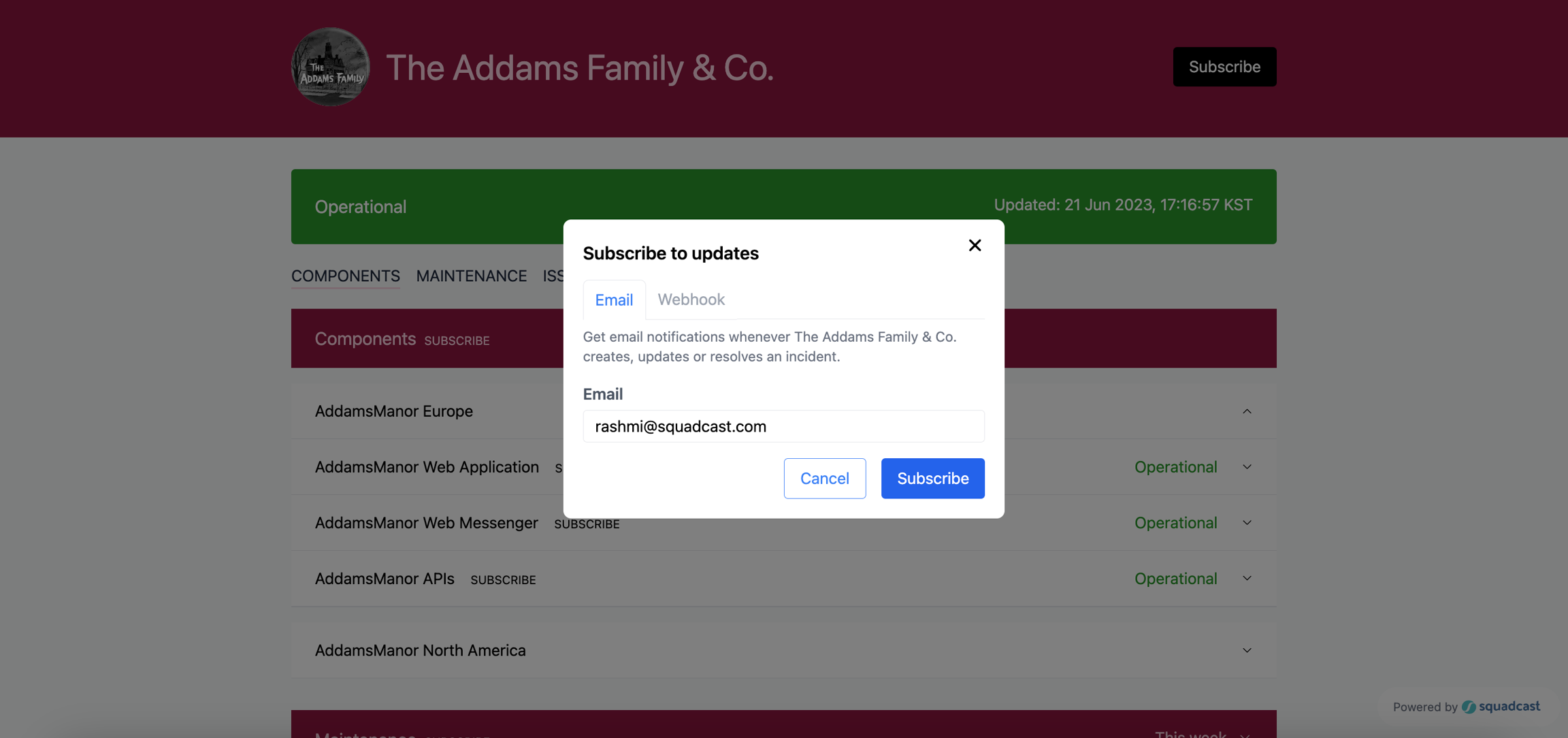 Subscribe to Status Page for timely updates