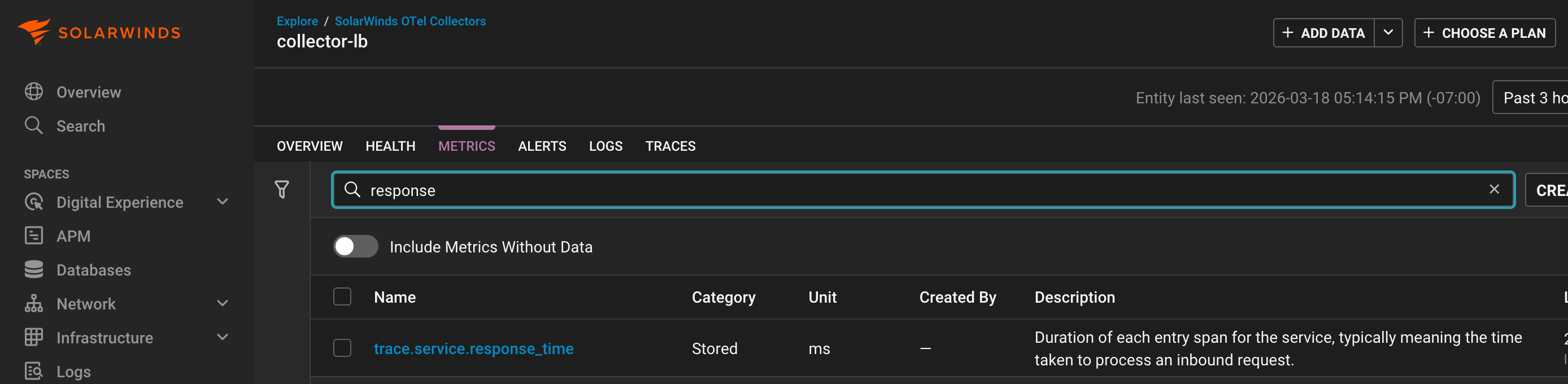 SolarWinds Observability Entity Details showing the collector‑lb details with the Metrics tab selected. A search filter for “response” is applied, displaying the metric trace.service.response_time with units in milliseconds and a description of request processing duration.