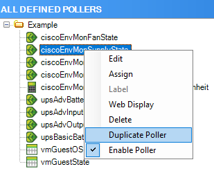 Poller System Create pollers by duplicating and adjusting pollers in the SolarWinds ...