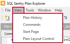 SQL Sentry Plan Explorer View Menu options Version 2021.12 SQL Sentry Plan Explorer View Menu options