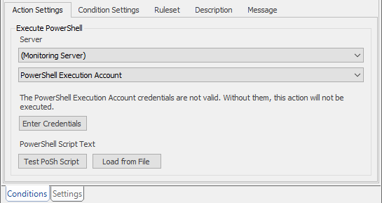 SQL Sentry Conditions pane Action Settings Execute PowerShell Version 2021.18 Conditions pane Action Settings Execute PowerShell