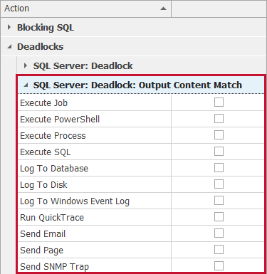 Actions Selector SQL Server: Deadlock: Output Content Match