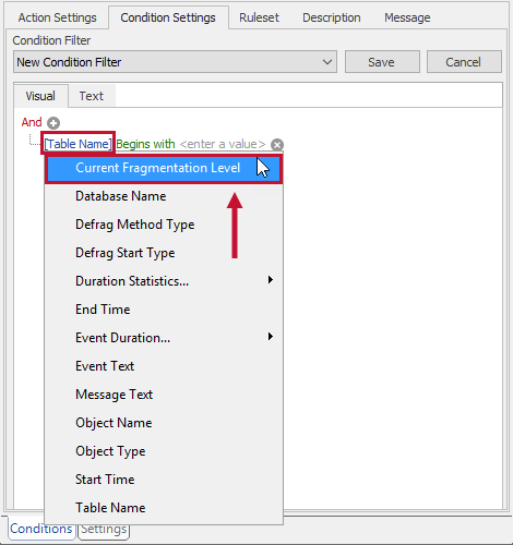 Condition Settings add Current Fragmentation level filter