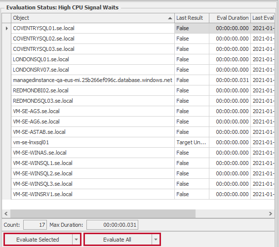 SQL Sentry Evaluate Selected and Evaluate All Options Version 2021.18 Evaluate Selected and Evaluate All Options