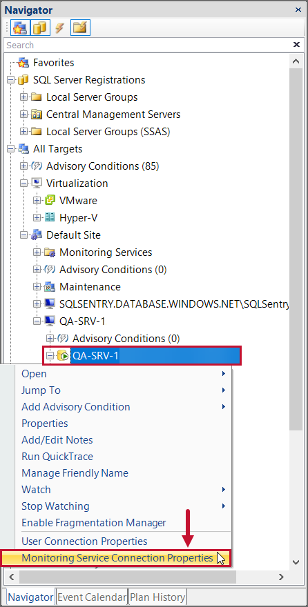 SQL Sentry select Monitoring Service Connection Properties from the Navigator Version 2020 SQL Sentry select Monitoring Service Connection Properties from the Navigator