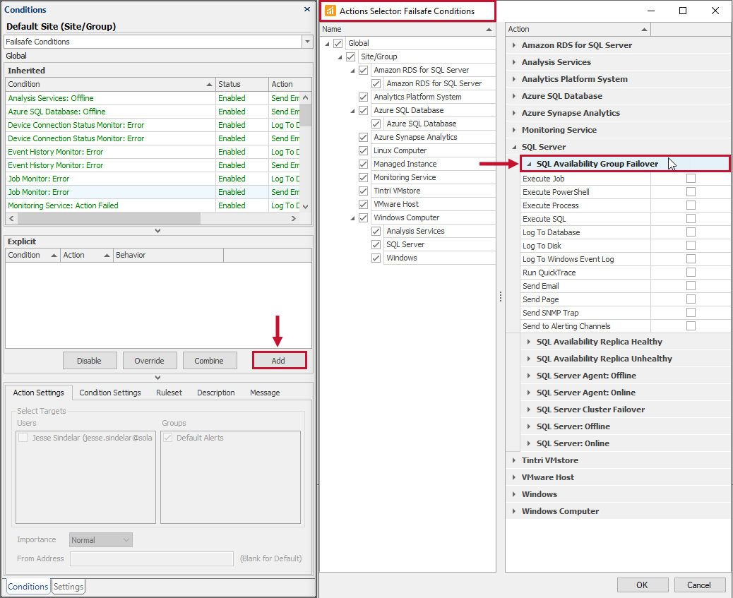 SQL Sentry Add Failsafe Condition in the Conditions pane Version 2021.12 Add Failsafe Condition in the Conditions pane
