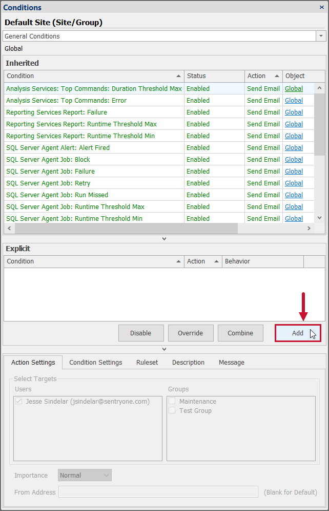 SQL Sentry Conditions Pane Add Explicit Condition Version 2021.12 SQL Sentry Conditions Pane Add Explicit Condition