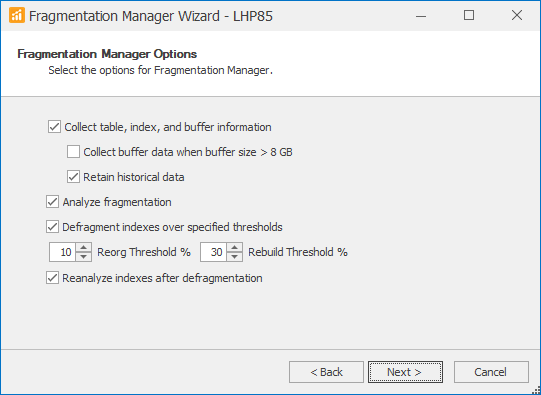 Fragmentation Manager Wizard Options