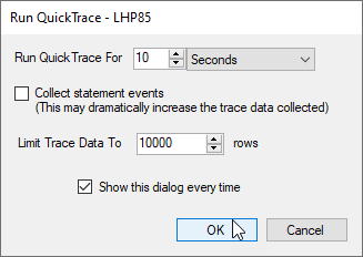 Run QuickTrace default settings