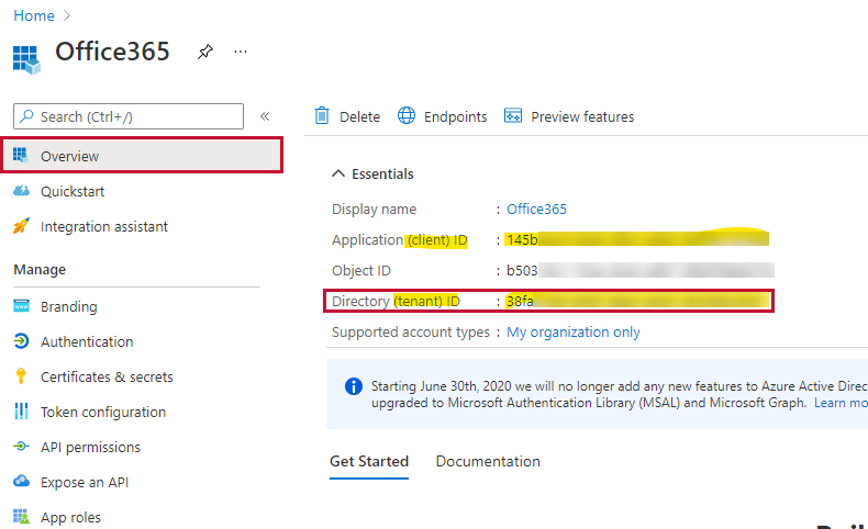 Office365 App Overview Directory (tenant) ID Office365 App Overview Directory (tenant) ID