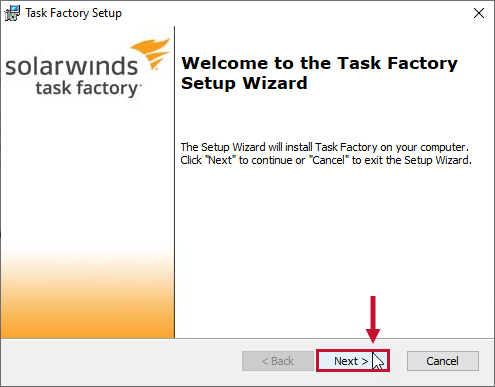 Task Factory Setup Wizard select Next Version 2022.4 Task Factory Setup Wizard select Next