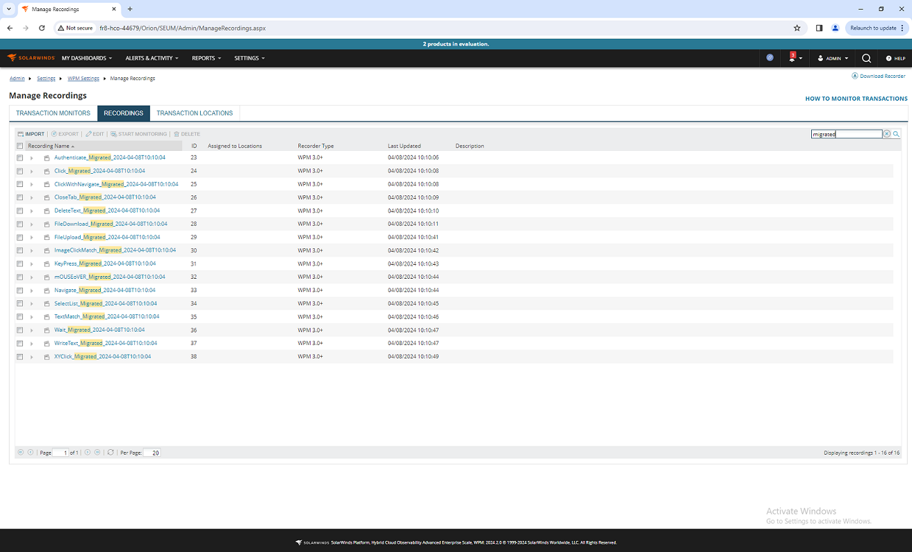 Migrated Recordings in the local SolarWinds Platform server